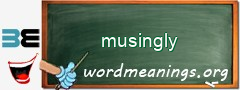 WordMeaning blackboard for musingly